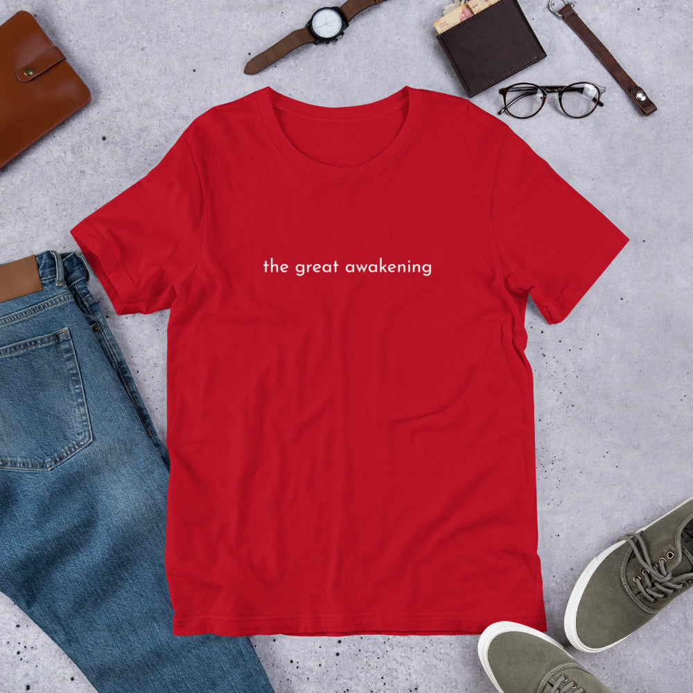 The great awakening - Short-Sleeve Unisex T-Shirt