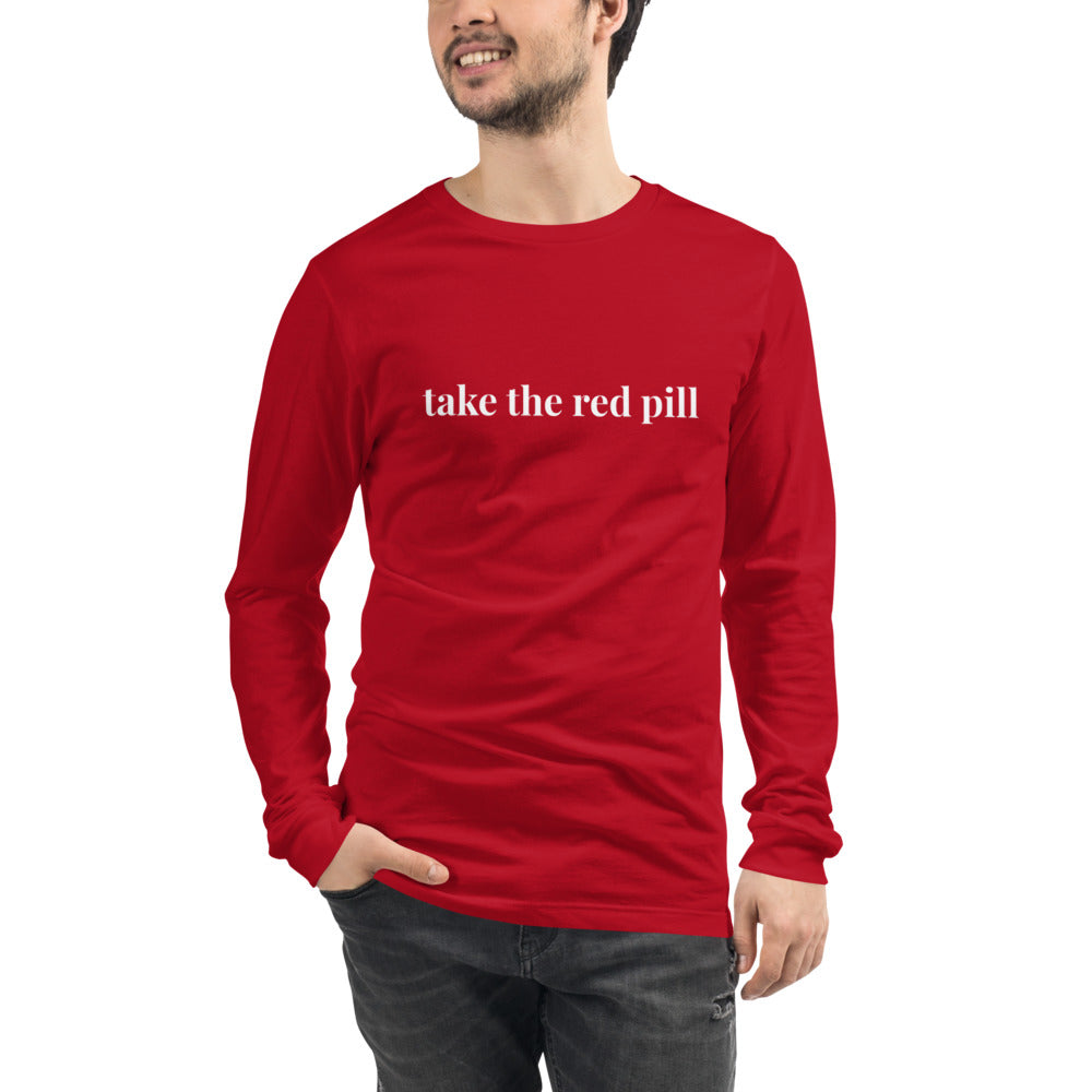 Take the red pill Unisex Long Sleeve Tee